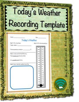 Preview of Recording Today's Weather Graphic Organizer Template