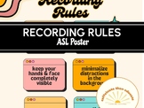 Recording Video Rules Poster - American Sign Language