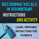 Recording Vocals in Soundtrap [Instructions and Activity -