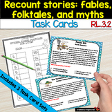 Recount Stories, Fables, Folktales and Myths RL.3.2 Task C