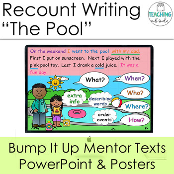 Preview of Recount Writing Mentor Texts Bump It Up Wall Posters and Digital: At the Pool