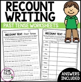 Recount Writing - Past Tense Worksheets