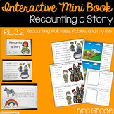 Recounting a Story Interactive Mini Book RL.3.2