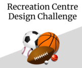 Recreation Centre Design Challenge - Area Measurement Stem