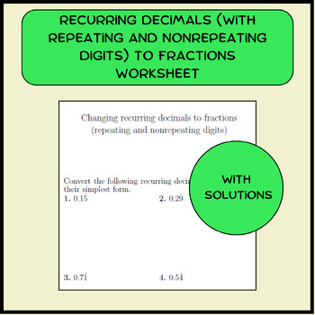 Preview of Recurring decimals (with repeating and nonrepeating digits) to fractions workshe