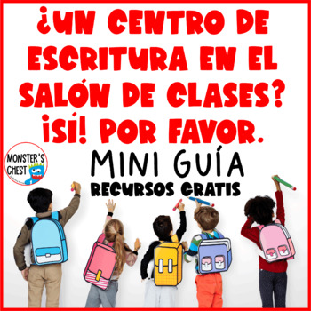 Preview of Centro de escritura, mini guía y recursos Spanish Literacy Centers