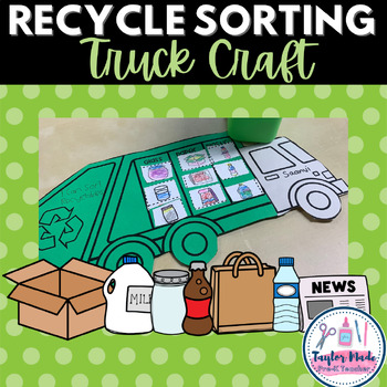 Preview of Recycle Truck Sorting Craft - Earth Day Craft & Activity - Printable - Low Prep