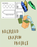 Recycled Crayon Project: Worksheet, Wrapper and Activity