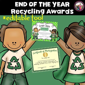 Preview of Recycling Awards End of the Year Editable