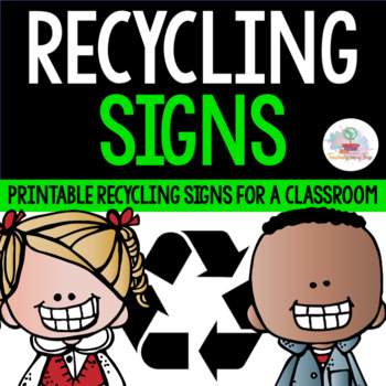 Preview of Recycling Classroom Signs and Labels
