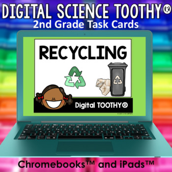Preview of Recycling Digital Science Toothy ® Task Cards | Distance Learning Games