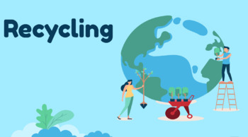 Preview of Recycling Lesson and Activity WITH AUDIO | Distance Learning | Google Classroom