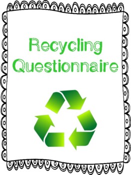 Preview of Recycling Questionnaire