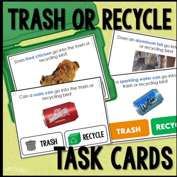 Preview of Recycling Sort Trash or Recycle? Task Cards for Life Skills Special Education