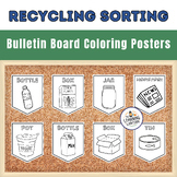 Recycling Sorting Bulletin Board Coloring Posters