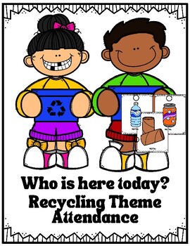 Preview of Recycling Theme Attendance Sign In Center for Preschool and Kindergarten