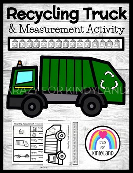 Preview of Recycling Truck Craft - Earth Day- Measuring - Nonstandard Measurement