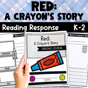 Preview of Red: A Crayon's Story Read-Aloud Activities Reading Response Journal