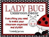 EDITABLE Red & Black Ladybug Classroom Decor Theme Pack