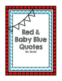 *FREEBIE* Red & Baby Blue Quotes (From Our Favorite Cat)