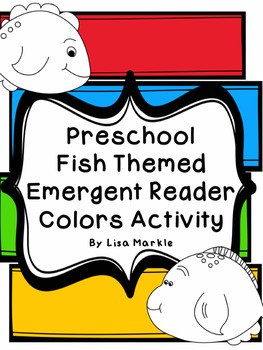 Preview of Preschool Fish Themed Emergent Reader Coloring Activity