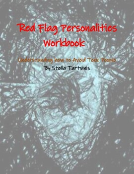 Preview of Red Flag Personalities Workbook: Understanding how to Avoid Toxic People
