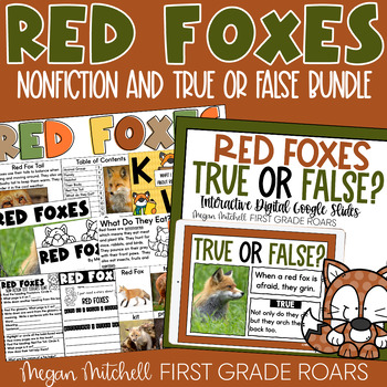 Preview of Red Foxes Nonfiction Unit and True or False Google Slides Activity Bundle