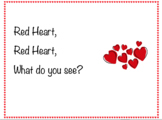 Valentine's Day Adapted Book: Red Heart, Red Heart, What D