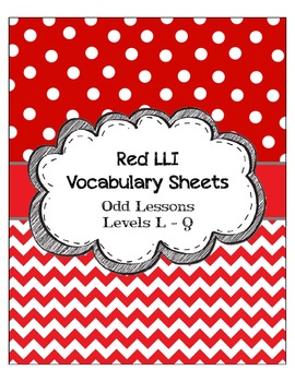 Preview of Red LLI Vocabulary Sheets Bundle Levels L-Q