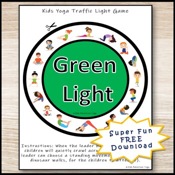 Kids Yoga Red Light Yellow Light Green Light Game By Kids Adventure Yoga