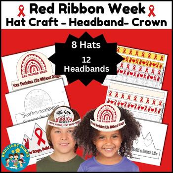 Preview of Red Ribbon Week 2023 Hat Craft - Craft | Headband/Crown Printable Colorful+B & W