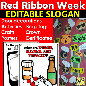 Preview of Red Ribbon Week Activities 2023 EDITABLE SLOGAN | Crafts | Door Decoration