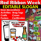 Red Ribbon Week Activities 2023 EDITABLE SLOGAN | Crafts |