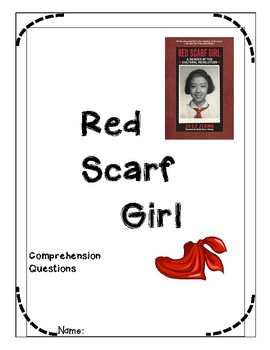 Preview of Red Scarf Girl Comprehension Questions