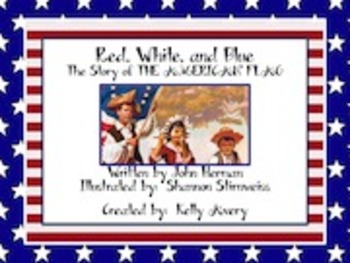 Preview of 2nd Grade Reading Street Red, White, and Blue:  The Story of the American Flag