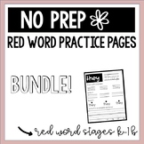 Red Word Practice Page Bundle (word list stage k-1b)