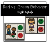 Red vs. Green Behavior Task Cards