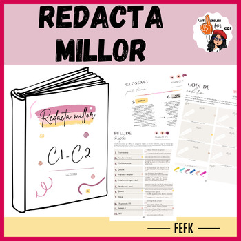 Preview of Redacta millor - {dossier per aprovar la part escrita del examen C2}