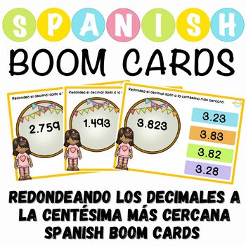 Preview of Redondeando los decimales a la centésima más cercana Spanish Boom Cards