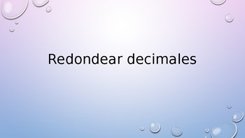 Preview of Redondear Decimales