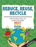 Reduce, Reuse, Recycle School-Age Summer Camp