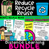 Reduce Reuse Recycle BUNDLE - Science Distance Learning