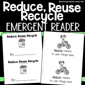 Preview of Reduce Reuse Recycle Beginning Emergent Reader for Earth Day