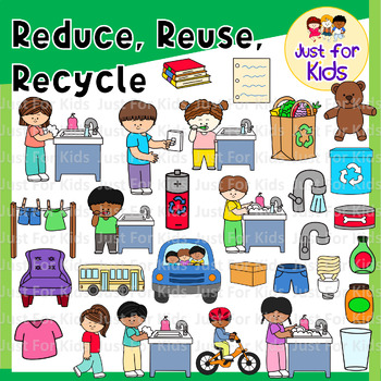 https://ecdn.teacherspayteachers.com/thumbitem/Reduce-Reuse-Recycle-Clipart-By-Just-For-Kids-58pcs-9421580-1681784989/original-9421580-1.jpg