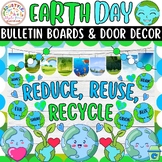 Reduce, Reuse, Recycle: Earth Day And April Bulletin Board