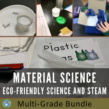 Preview of Reduce Reuse Recycle | Earth Day Material Science And STEAM | K-8 Bundle