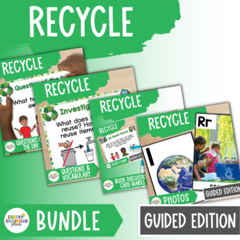 Preview of Reduce Reuse Recycle GUIDED Edition Study Bundle for The Creative Curriculum