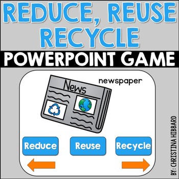 Preview of Reduce, Reuse, Recycle PowerPoint Game