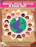 Reduce, Reuse, Recycle + Rock Out! E-Book With 10 Musical 