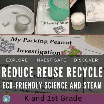 Preview of Reduce Reuse Recycle Science and STEAM | Earth Day Activity | Grades K and 1